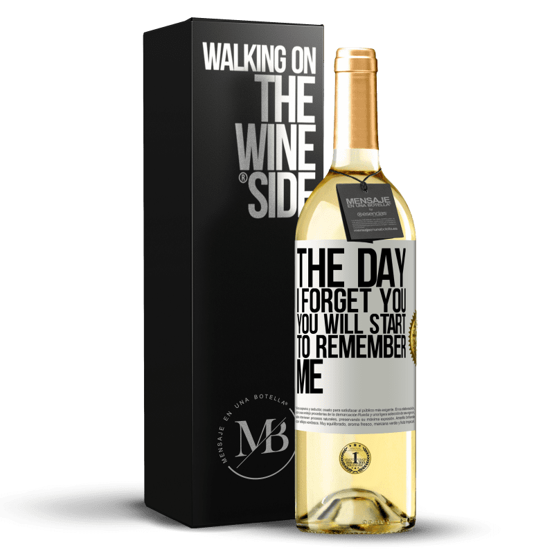 29,95 € Free Shipping | White Wine WHITE Edition The day I forget you, you will start to remember me White Label. Customizable label Young wine Harvest 2024 Verdejo