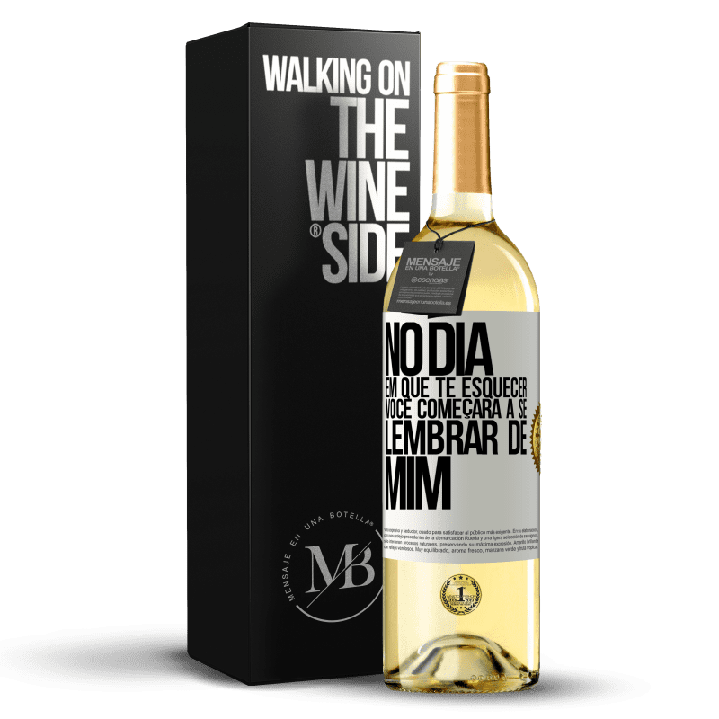 29,95 € Envio grátis | Vinho branco Edição WHITE No dia em que te esquecer, você começará a se lembrar de mim Etiqueta Branca. Etiqueta personalizável Vinho jovem Colheita 2024 Verdejo