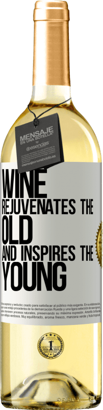 29,95 € | Белое вино Издание WHITE Вино омолаживает старое и вдохновляет молодых Белая этикетка. Настраиваемая этикетка Молодое вино Урожай 2023 Verdejo