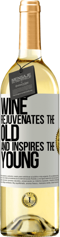 29,95 € | White Wine WHITE Edition Wine rejuvenates the old and inspires the young White Label. Customizable label Young wine Harvest 2024 Verdejo