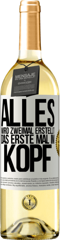 29,95 € | Weißwein WHITE Ausgabe Alles wird zweimal erstellt. Das erste Mal im Kopf Weißes Etikett. Anpassbares Etikett Junger Wein Ernte 2024 Verdejo