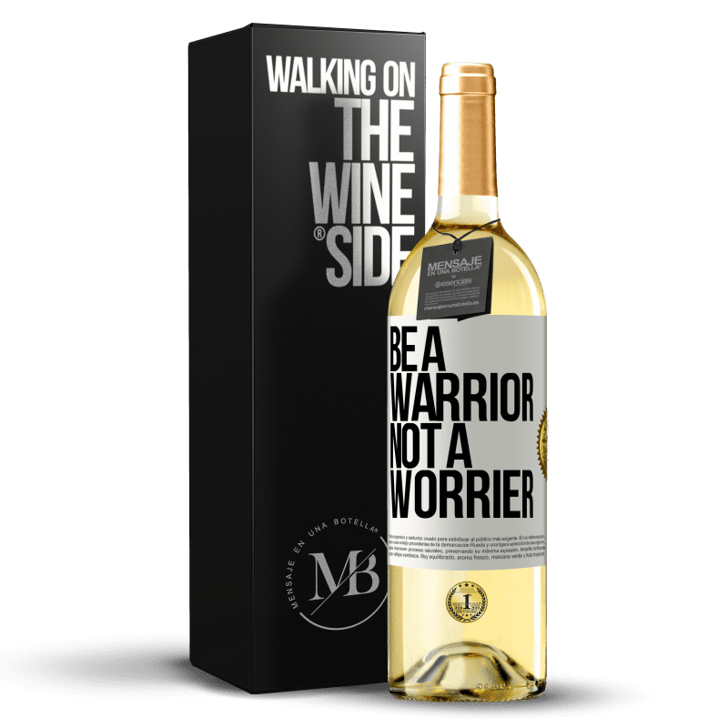 29,95 € Spedizione Gratuita | Vino bianco Edizione WHITE Be a warrior, not a worrier Etichetta Bianca. Etichetta personalizzabile Vino giovane Raccogliere 2024 Verdejo