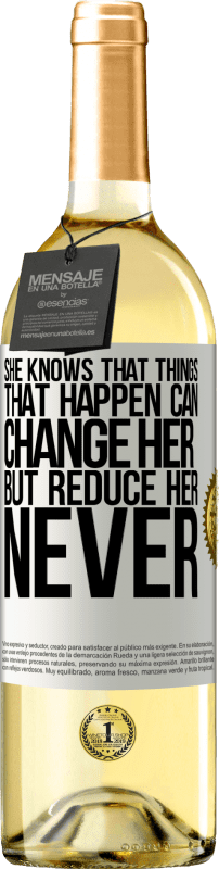 29,95 € | White Wine WHITE Edition She knows that things that happen can change her, but reduce her, never White Label. Customizable label Young wine Harvest 2023 Verdejo