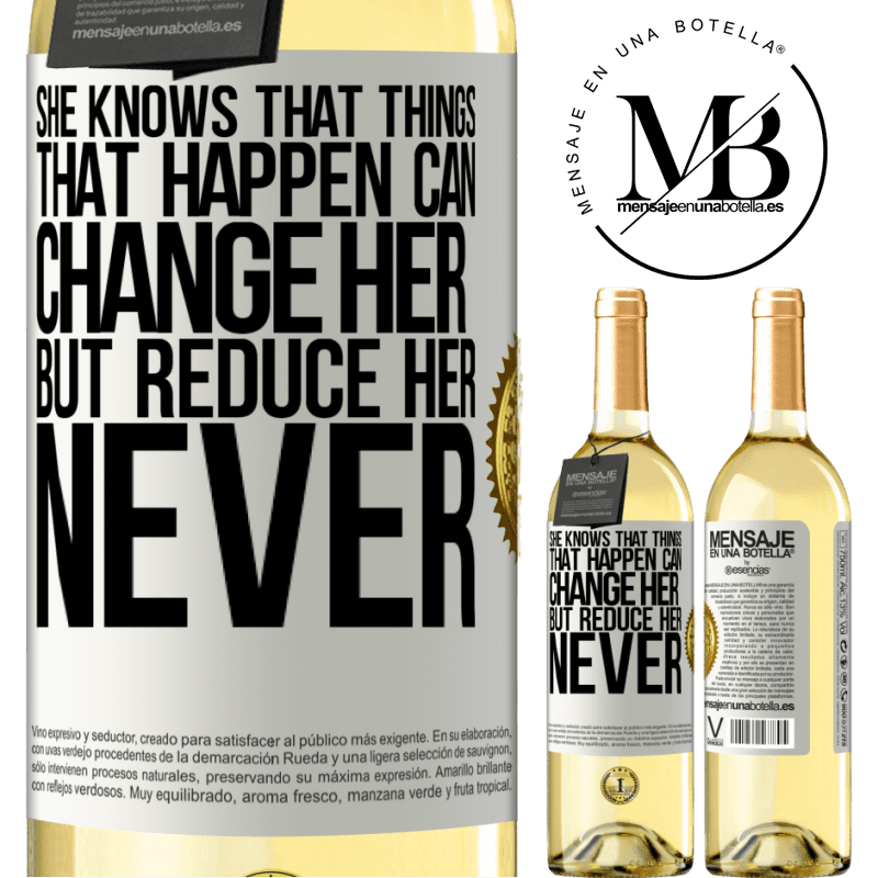 29,95 € Free Shipping | White Wine WHITE Edition She knows that things that happen can change her, but reduce her, never White Label. Customizable label Young wine Harvest 2022 Verdejo