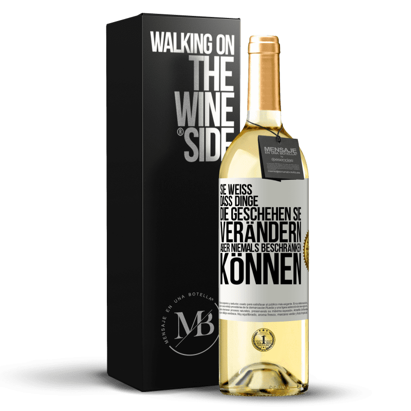 29,95 € Kostenloser Versand | Weißwein WHITE Ausgabe Sie weiß, dass Dinge, die geschehen sie verändern aber niemals beschränken können Weißes Etikett. Anpassbares Etikett Junger Wein Ernte 2023 Verdejo