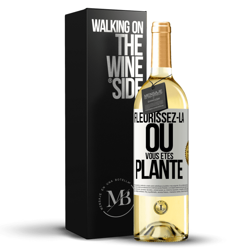29,95 € Envoi gratuit | Vin blanc Édition WHITE Fleurissez- là où vous êtes planté Étiquette Blanche. Étiquette personnalisable Vin jeune Récolte 2023 Verdejo