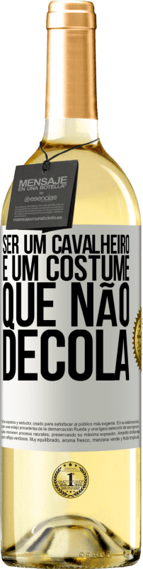 29,95 € | Vinho branco Edição WHITE Ser um cavalheiro é um costume que não decola Etiqueta Branca. Etiqueta personalizável Vinho jovem Colheita 2024 Verdejo