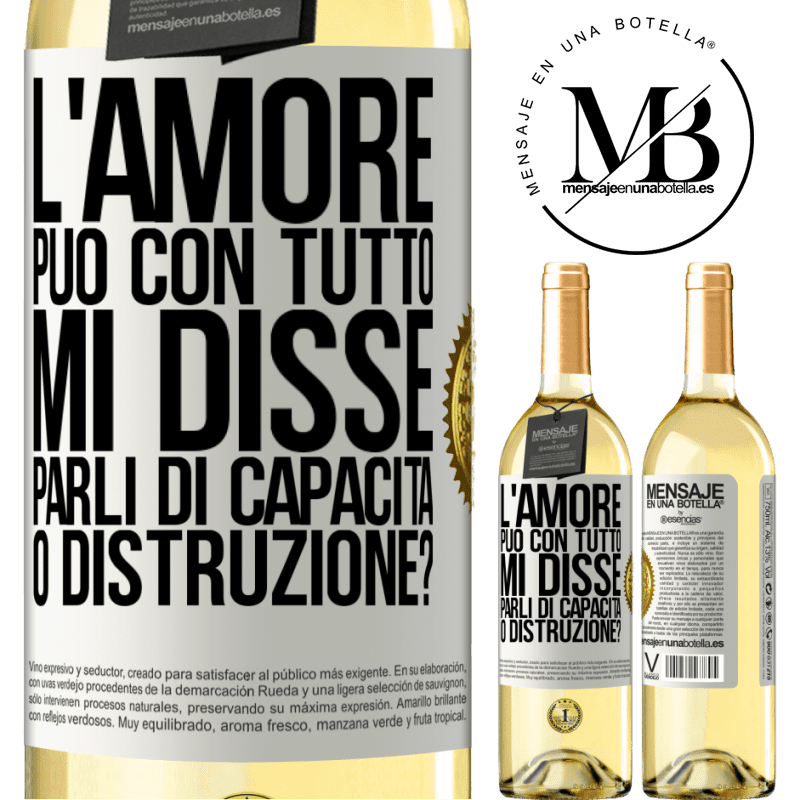 29,95 € Spedizione Gratuita | Vino bianco Edizione WHITE L'amore può con tutto, mi disse. Parli di capacità o distruzione? Etichetta Bianca. Etichetta personalizzabile Vino giovane Raccogliere 2024 Verdejo