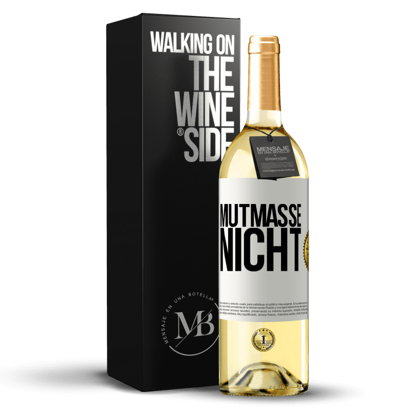 29,95 € Kostenloser Versand | Weißwein WHITE Ausgabe Mutmaße nicht Weißes Etikett. Anpassbares Etikett Junger Wein Ernte 2023 Verdejo
