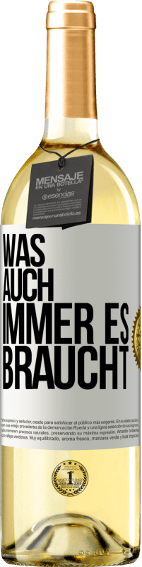 29,95 € Kostenloser Versand | Weißwein WHITE Ausgabe Was auch immer es braucht Weißes Etikett. Anpassbares Etikett Junger Wein Ernte 2025 Verdejo
