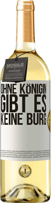 29,95 € | Weißwein WHITE Ausgabe Ohne Königin gibt es keine Burg Weißes Etikett. Anpassbares Etikett Junger Wein Ernte 2025 Verdejo