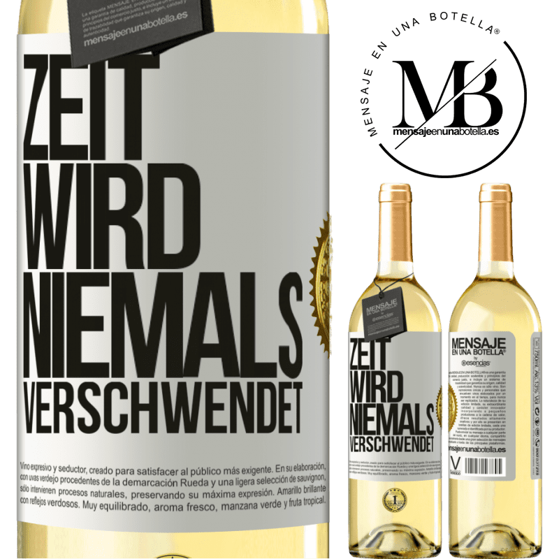 29,95 € Kostenloser Versand | Weißwein WHITE Ausgabe Zeit wird niemals verschwendet Weißes Etikett. Anpassbares Etikett Junger Wein Ernte 2023 Verdejo