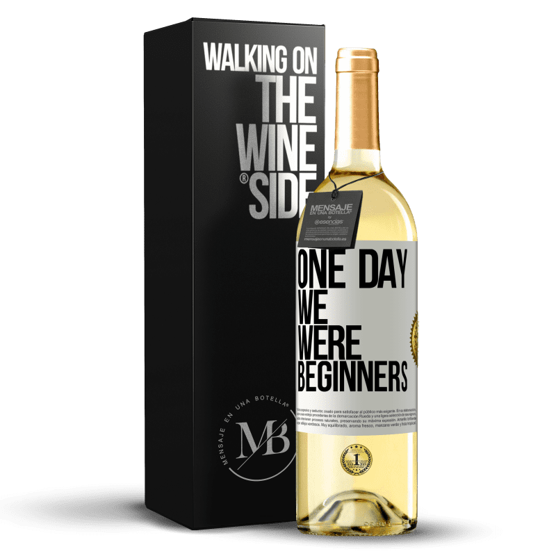 29,95 € Free Shipping | White Wine WHITE Edition One day we were beginners White Label. Customizable label Young wine Harvest 2023 Verdejo