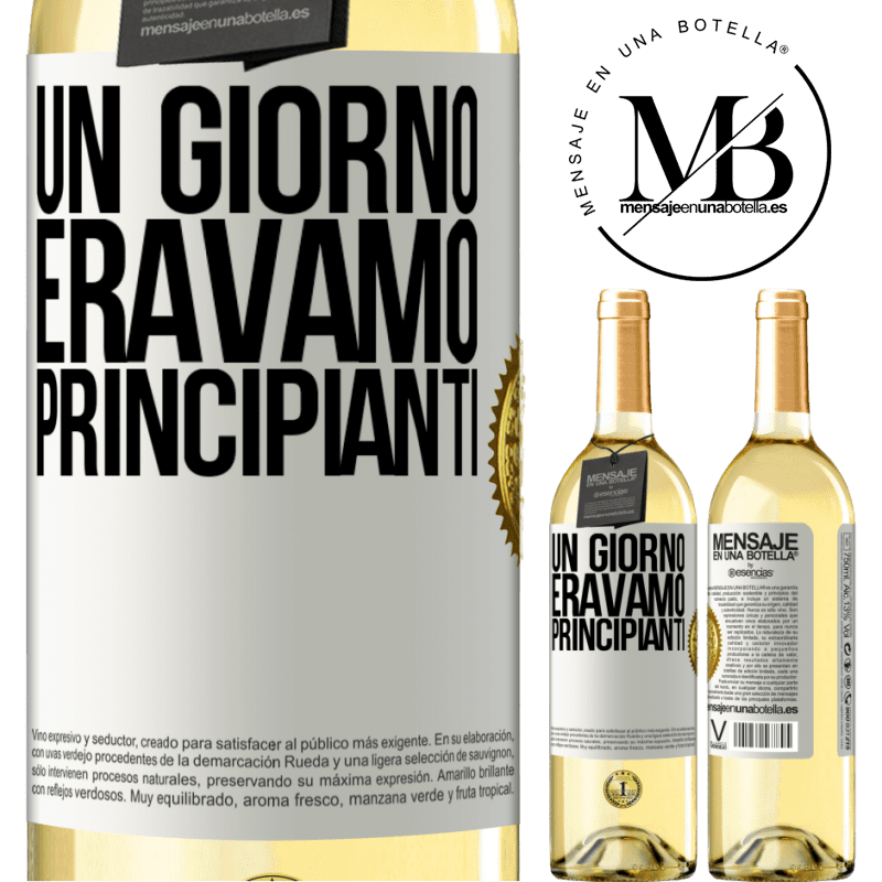 29,95 € Spedizione Gratuita | Vino bianco Edizione WHITE Un giorno eravamo principianti Etichetta Bianca. Etichetta personalizzabile Vino giovane Raccogliere 2024 Verdejo