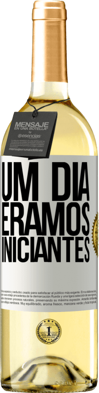 29,95 € Envio grátis | Vinho branco Edição WHITE Um dia éramos iniciantes Etiqueta Branca. Etiqueta personalizável Vinho jovem Colheita 2025 Verdejo