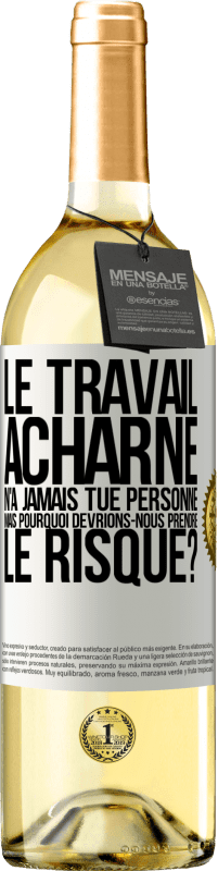 29,95 € | Vin blanc Édition WHITE Le travail acharné n'a jamais tué personne, mais pourquoi devrions-nous prendre le risque? Étiquette Blanche. Étiquette personnalisable Vin jeune Récolte 2024 Verdejo