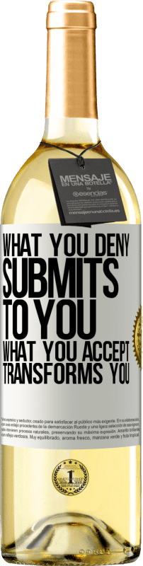 29,95 € | White Wine WHITE Edition What you deny submits to you. What you accept transforms you White Label. Customizable label Young wine Harvest 2023 Verdejo