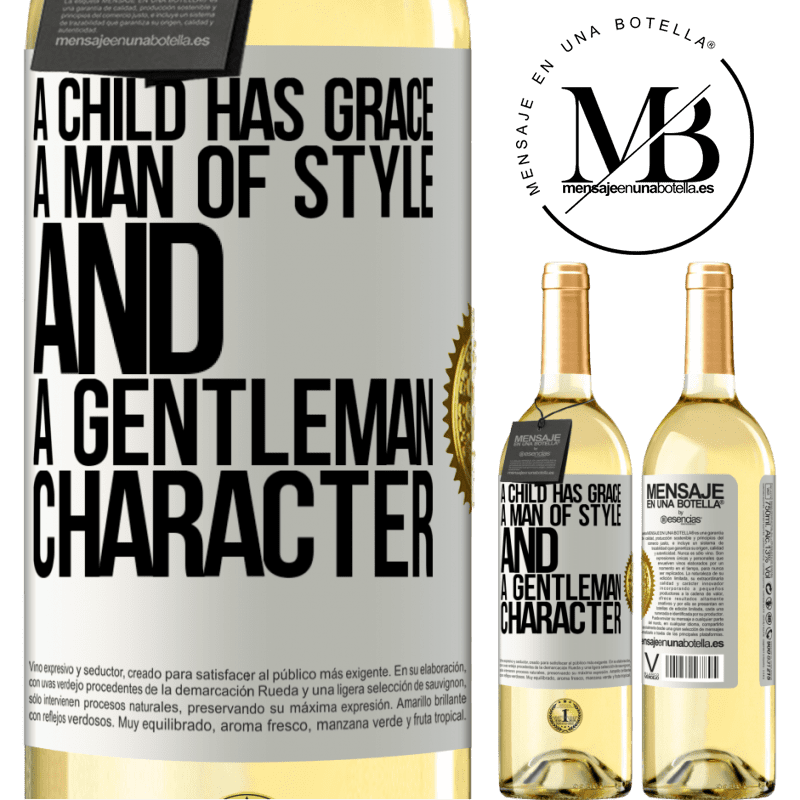 29,95 € Free Shipping | White Wine WHITE Edition A child has grace, a man of style and a gentleman, character White Label. Customizable label Young wine Harvest 2022 Verdejo
