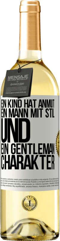 29,95 € | Weißwein WHITE Ausgabe Ein Kind hat Anmut, ein Mann mit Stil und ein Gentleman Charakter Weißes Etikett. Anpassbares Etikett Junger Wein Ernte 2024 Verdejo