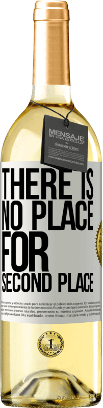 29,95 € Free Shipping | White Wine WHITE Edition There is no place for second place White Label. Customizable label Young wine Harvest 2025 Verdejo