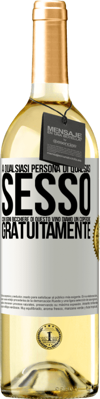 29,95 € | Vino bianco Edizione WHITE A qualsiasi persona di qualsiasi SESSO con ogni bicchiere di questo vino diamo un coperchio GRATUITAMENTE Etichetta Bianca. Etichetta personalizzabile Vino giovane Raccogliere 2023 Verdejo