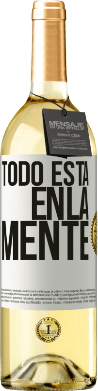 29,95 € | Vino Blanco Edición WHITE Todo está en la mente Etiqueta Blanca. Etiqueta personalizable Vino joven Cosecha 2024 Verdejo