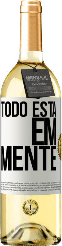 29,95 € | Vinho branco Edição WHITE Todo está em mente Etiqueta Branca. Etiqueta personalizável Vinho jovem Colheita 2023 Verdejo