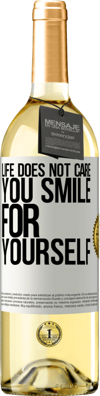 29,95 € Free Shipping | White Wine WHITE Edition Life does not care, you smile for yourself White Label. Customizable label Young wine Harvest 2024 Verdejo