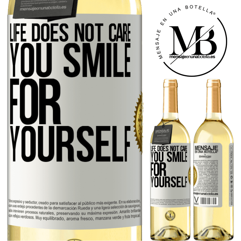29,95 € Free Shipping | White Wine WHITE Edition Life does not care, you smile for yourself White Label. Customizable label Young wine Harvest 2022 Verdejo