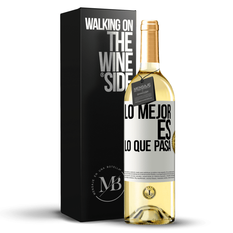 29,95 € Envío gratis | Vino Blanco Edición WHITE Lo mejor es lo que pasa Etiqueta Blanca. Etiqueta personalizable Vino joven Cosecha 2023 Verdejo