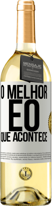 29,95 € | Vinho branco Edição WHITE O melhor é o que acontece Etiqueta Branca. Etiqueta personalizável Vinho jovem Colheita 2024 Verdejo