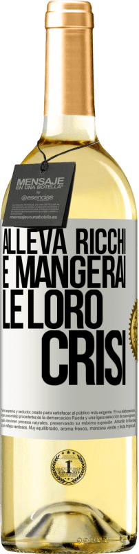 29,95 € | Vino bianco Edizione WHITE Alleva ricchi e mangerai le loro crisi Etichetta Bianca. Etichetta personalizzabile Vino giovane Raccogliere 2024 Verdejo