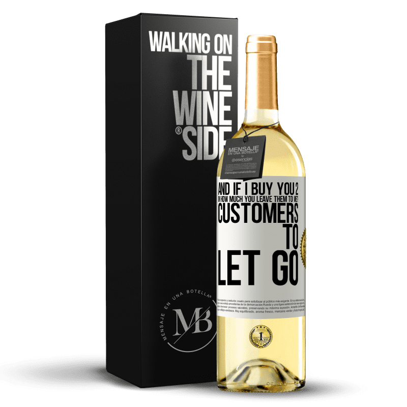 29,95 € Free Shipping | White Wine WHITE Edition and if I buy you 2 in how much you leave them to me? Customers to let go White Label. Customizable label Young wine Harvest 2023 Verdejo