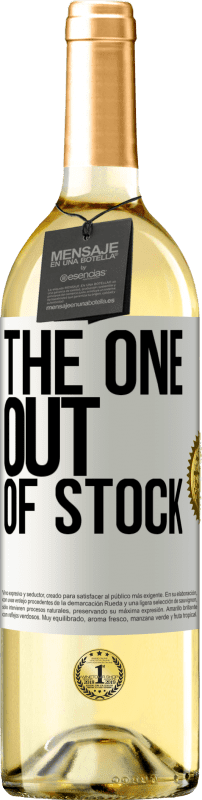 29,95 € Бесплатная доставка | Белое вино Издание WHITE The one out of stock Белая этикетка. Настраиваемая этикетка Молодое вино Урожай 2023 Verdejo