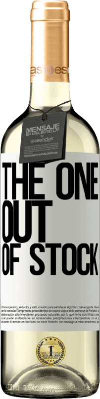 «The one out of stock» Édition WHITE
