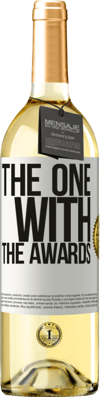 «The one with the awards» Edición WHITE