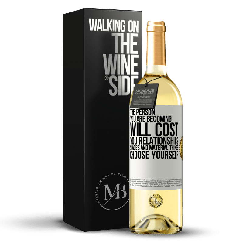 29,95 € Free Shipping | White Wine WHITE Edition The person you are becoming will cost you relationships, spaces and material things. Choose yourself White Label. Customizable label Young wine Harvest 2023 Verdejo