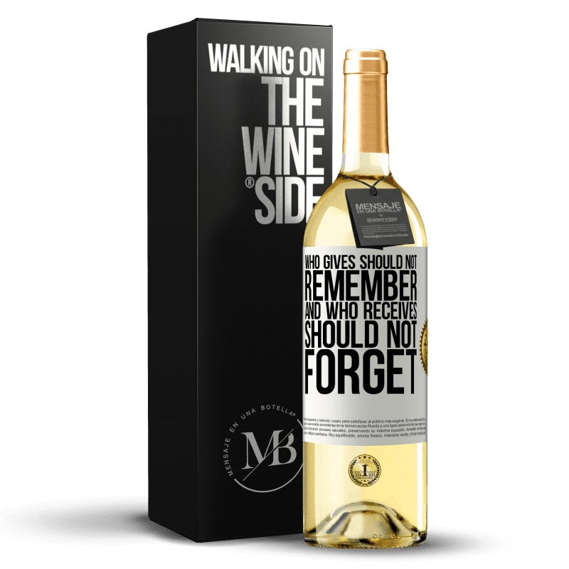 29,95 € Free Shipping | White Wine WHITE Edition Who gives should not remember, and who receives, should not forget White Label. Customizable label Young wine Harvest 2023 Verdejo