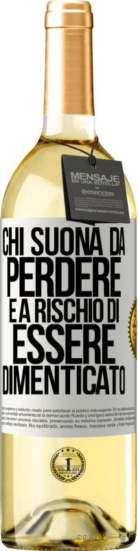 29,95 € | Vino bianco Edizione WHITE Chi suona da perdere è a rischio di essere dimenticato Etichetta Bianca. Etichetta personalizzabile Vino giovane Raccogliere 2024 Verdejo