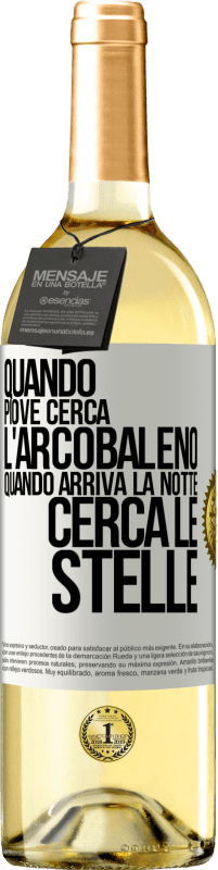 29,95 € | Vino bianco Edizione WHITE Quando piove, cerca l'arcobaleno, quando arriva la notte, cerca le stelle Etichetta Bianca. Etichetta personalizzabile Vino giovane Raccogliere 2024 Verdejo