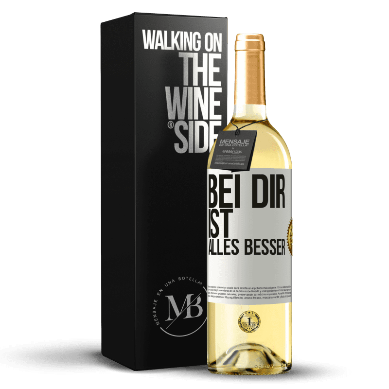 29,95 € Kostenloser Versand | Weißwein WHITE Ausgabe Bei dir ist alles besser Weißes Etikett. Anpassbares Etikett Junger Wein Ernte 2023 Verdejo