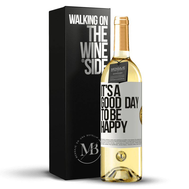 29,95 € Kostenloser Versand | Weißwein WHITE Ausgabe It's a good day to be happy Weißes Etikett. Anpassbares Etikett Junger Wein Ernte 2023 Verdejo