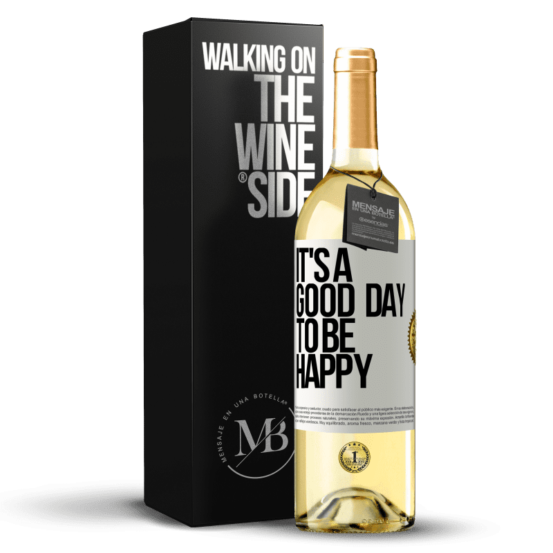 29,95 € Spedizione Gratuita | Vino bianco Edizione WHITE It's a good day to be happy Etichetta Bianca. Etichetta personalizzabile Vino giovane Raccogliere 2024 Verdejo