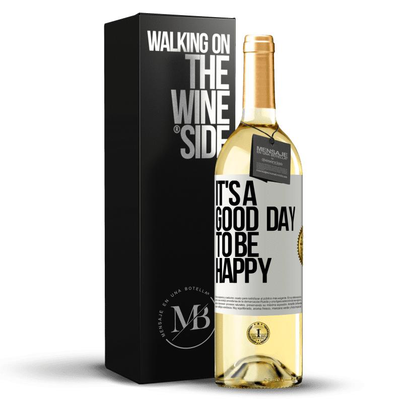 29,95 € Spedizione Gratuita | Vino bianco Edizione WHITE It's a good day to be happy Etichetta Bianca. Etichetta personalizzabile Vino giovane Raccogliere 2025 Verdejo