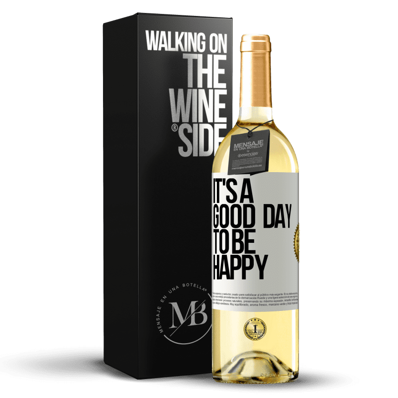 29,95 € Envio grátis | Vinho branco Edição WHITE It's a good day to be happy Etiqueta Branca. Etiqueta personalizável Vinho jovem Colheita 2025 Verdejo