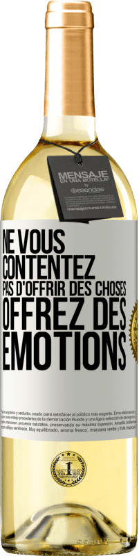 29,95 € | Vin blanc Édition WHITE Ne vous contentez pas d'offrir des choses, offrez des émotions Étiquette Blanche. Étiquette personnalisable Vin jeune Récolte 2025 Verdejo