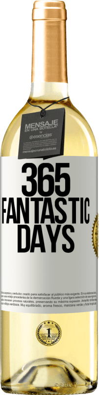 29,95 € | Белое вино Издание WHITE 365 фантастических дней Белая этикетка. Настраиваемая этикетка Молодое вино Урожай 2023 Verdejo