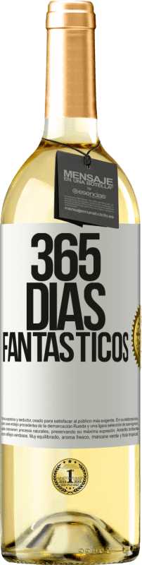 29,95 € | Vino Blanco Edición WHITE 365 días fantásticos Etiqueta Blanca. Etiqueta personalizable Vino joven Cosecha 2023 Verdejo