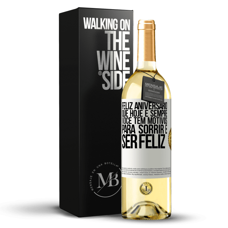 29,95 € Envio grátis | Vinho branco Edição WHITE Feliz aniversário. Que hoje e sempre você tem motivos para sorrir e ser feliz Etiqueta Branca. Etiqueta personalizável Vinho jovem Colheita 2025 Verdejo