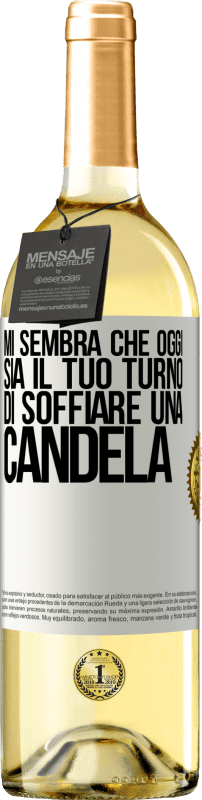 Spedizione Gratuita | Vino bianco Edizione WHITE Mi sembra che oggi sia il tuo turno di soffiare una candela Etichetta Bianca. Etichetta personalizzabile Vino giovane Raccogliere 2023 Verdejo